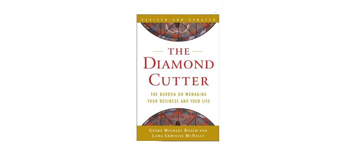 Featured image for: The Diamond Cutter – The Buddha Of Managing Your Life And Your Business – Book Review